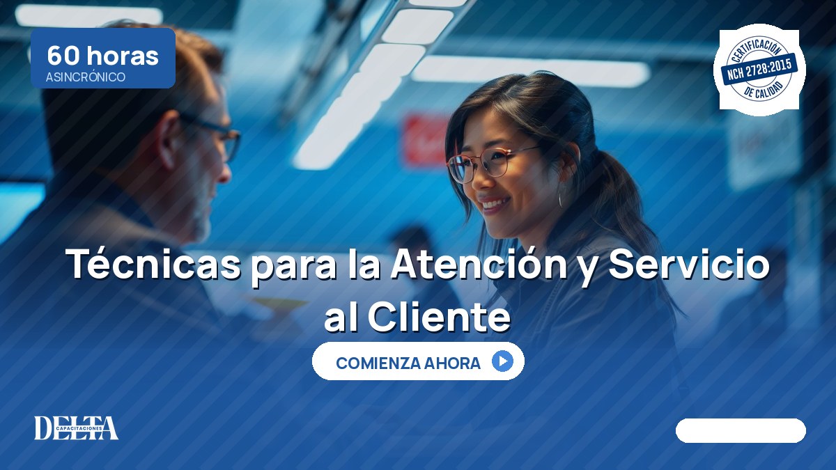 Técnicas para la Atención y Servicio al Cliente