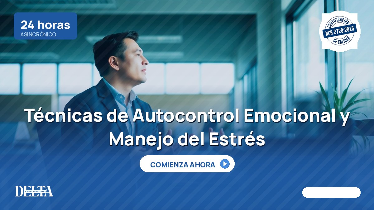 Técnicas de Autocontrol Emocional y Manejo del Estrés