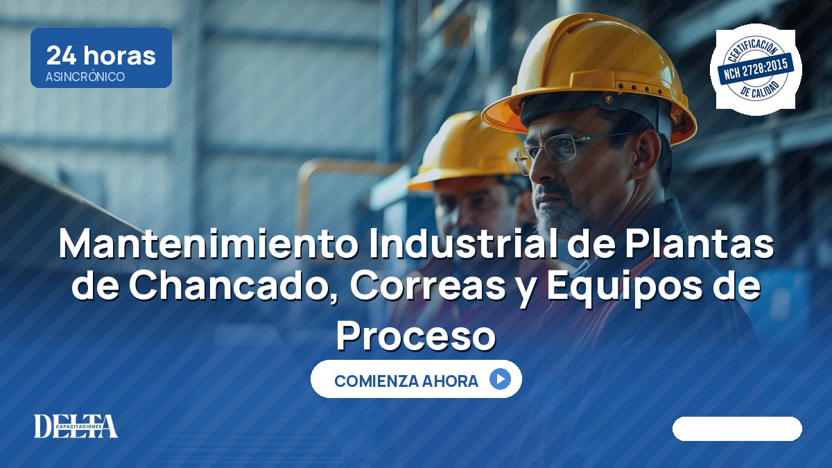 Mantenimiento Industrial de Plantas de Chancado, Correas y Equipos de Proceso